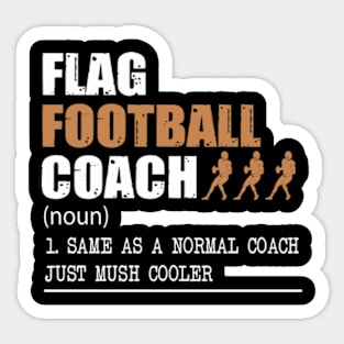 Funny Flag Football Coach Definition Best Coach Ever Sticker